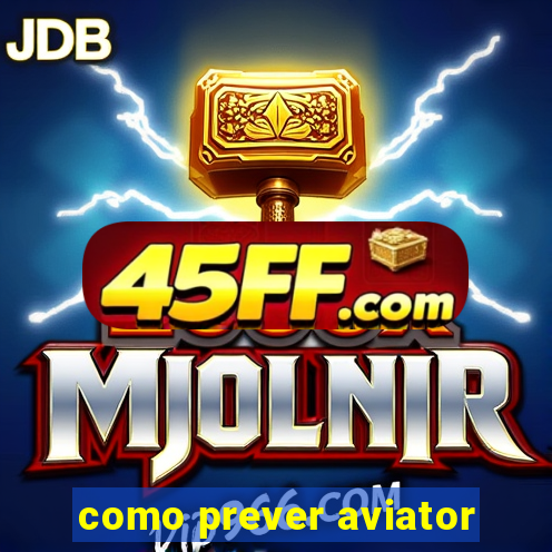 como prever aviator